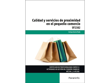 Livro Calidad Y Servicio Proximidad Pequeño Comericio de Enrique García Prado