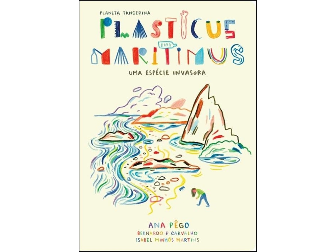 Livro Plasticus Maritimus de Ana Pêgo e Isabel Minhós Martins (Português)