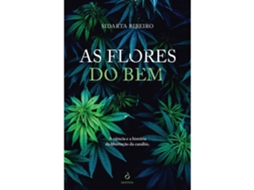 As Flores Do Bem De Sidarta Ribeiro