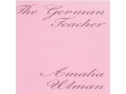 Livro German Teacher de Amalia Ulman (Inglês)