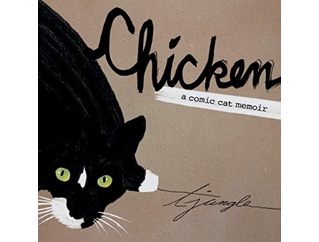 Livro Chicken A Comic Cat Memoir de Terese Jungle (Inglês)