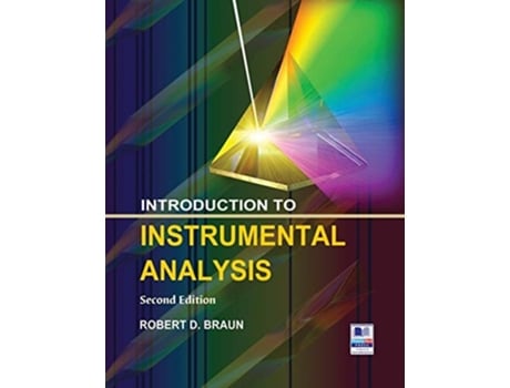 Livro Introduction To Instrumental Analysis De Robert D Braun (inglês - Capa Dura)
