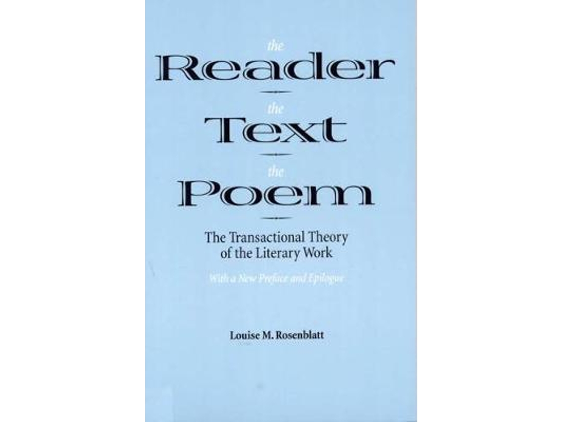Livro the reader, the text, the poem de louise m. rosenblatt (inglês)