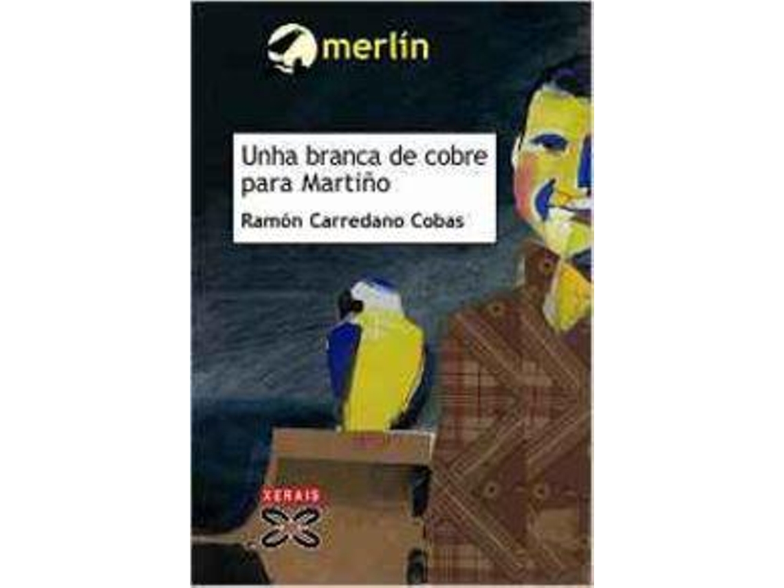 Livro Unha branca de cobre para Martiño de Ramón Carredano Cobas