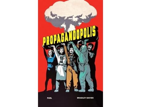 Livro Propagandopolis de FUEL (Inglês - Capa Dura)