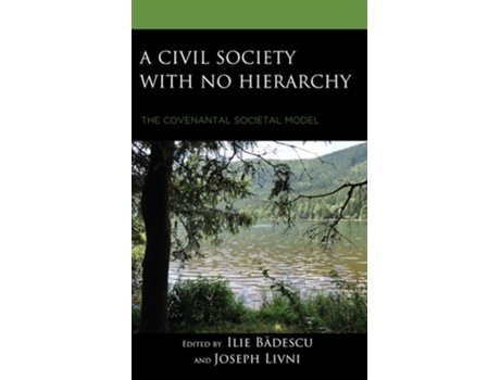 Livro A Civil Society With No Hierarchy De Joseph Livni, Rachel Christ-doane Et Al. (inglês - Capa Dura)