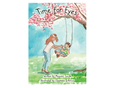Livro Time for Eyes de Megumi Smith (Inglês)