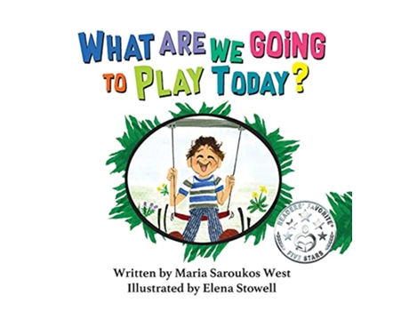 Livro What Are We Going to Play Today de Maria Saroukos West (Inglês - Capa Dura)