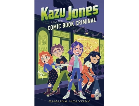 Livro kazu jones and the comic book criminal de shauna holyoak (inglês)