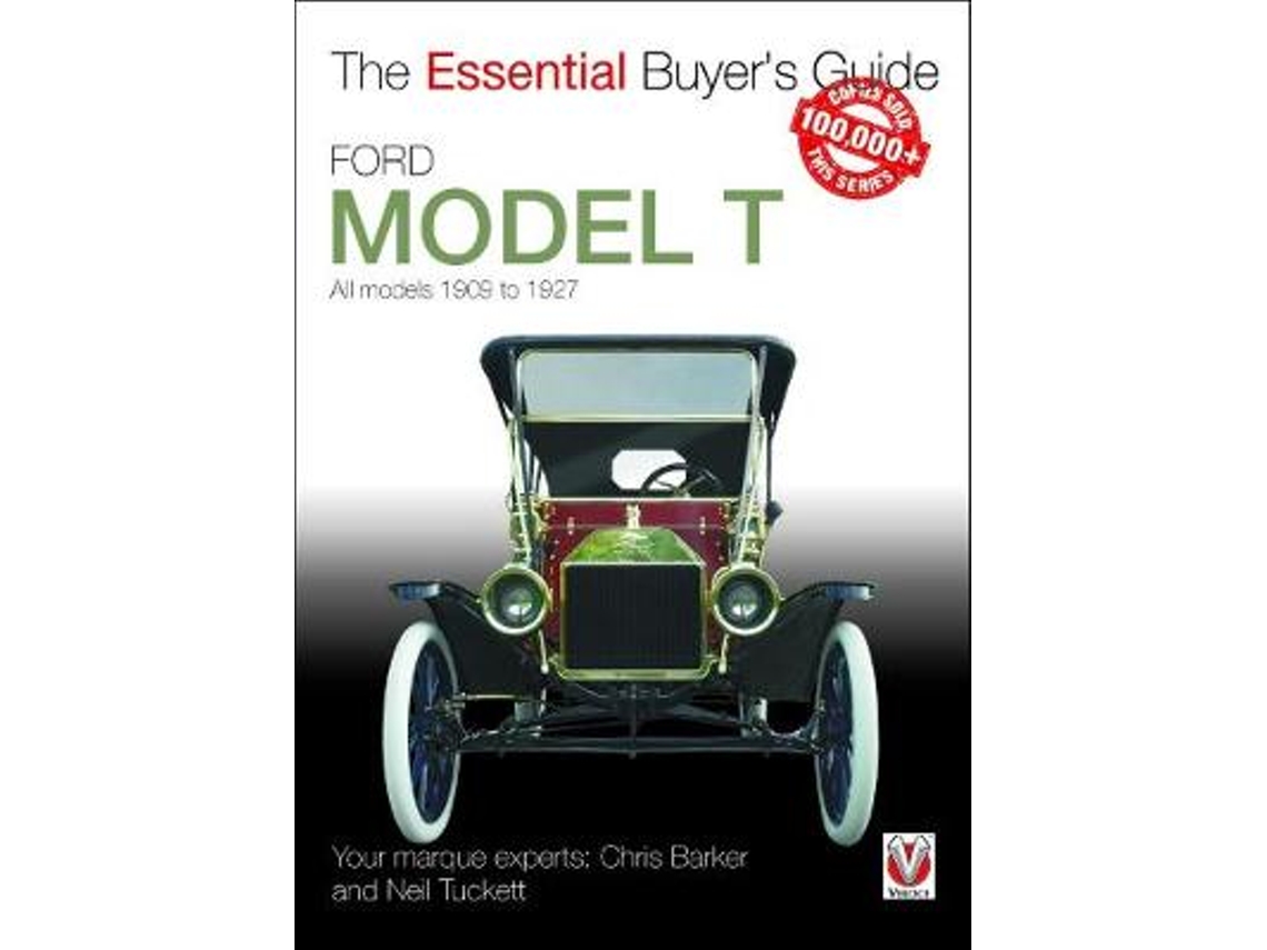 Livro ford model t - all models 1909 to 1927 de neil tuckett,chris barker (inglês)