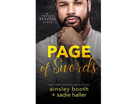 Livro Page of Swords Frisky Beavers de Ainsley Booth Sadie Haller (Inglês)