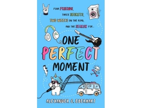 Livro One Perfect Moment De Alexander C Eberhart (inglês)