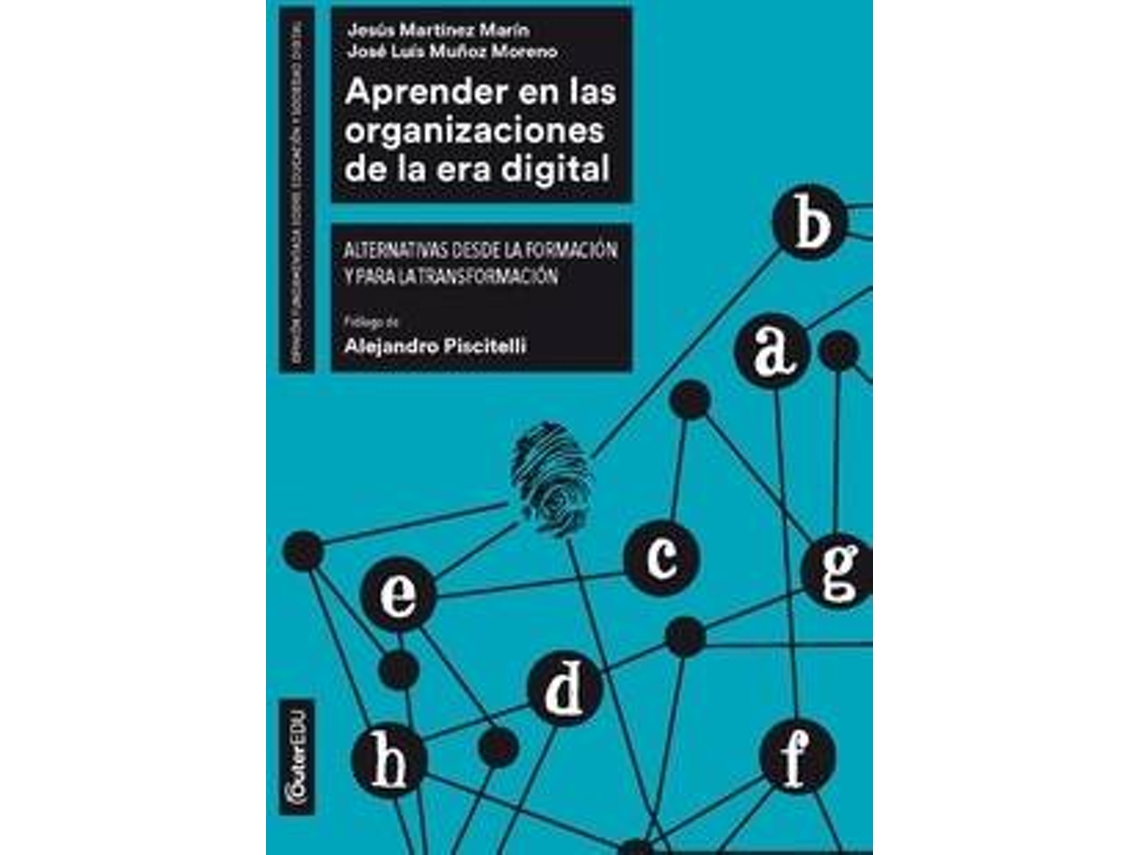Livro Aprender Organizaciones De La Era Digital de Jesús Martínez Marín (Espanhol)