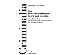 Livro Das Selbstleseverfahren – Grund und Grenzen Criminalia German Edition de Schlund (Alemão)