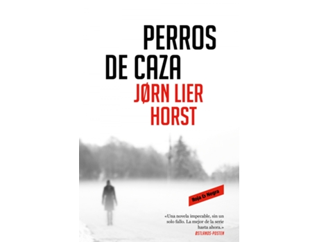 Livro Perros De Caza (Cuarteto Wisting 2) de Jorn Lier Horst (Espanhol)