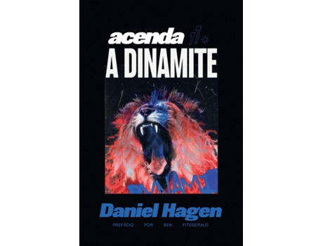 Livro Acenda A Dinamite de Daniel Hagen (Inglês)
