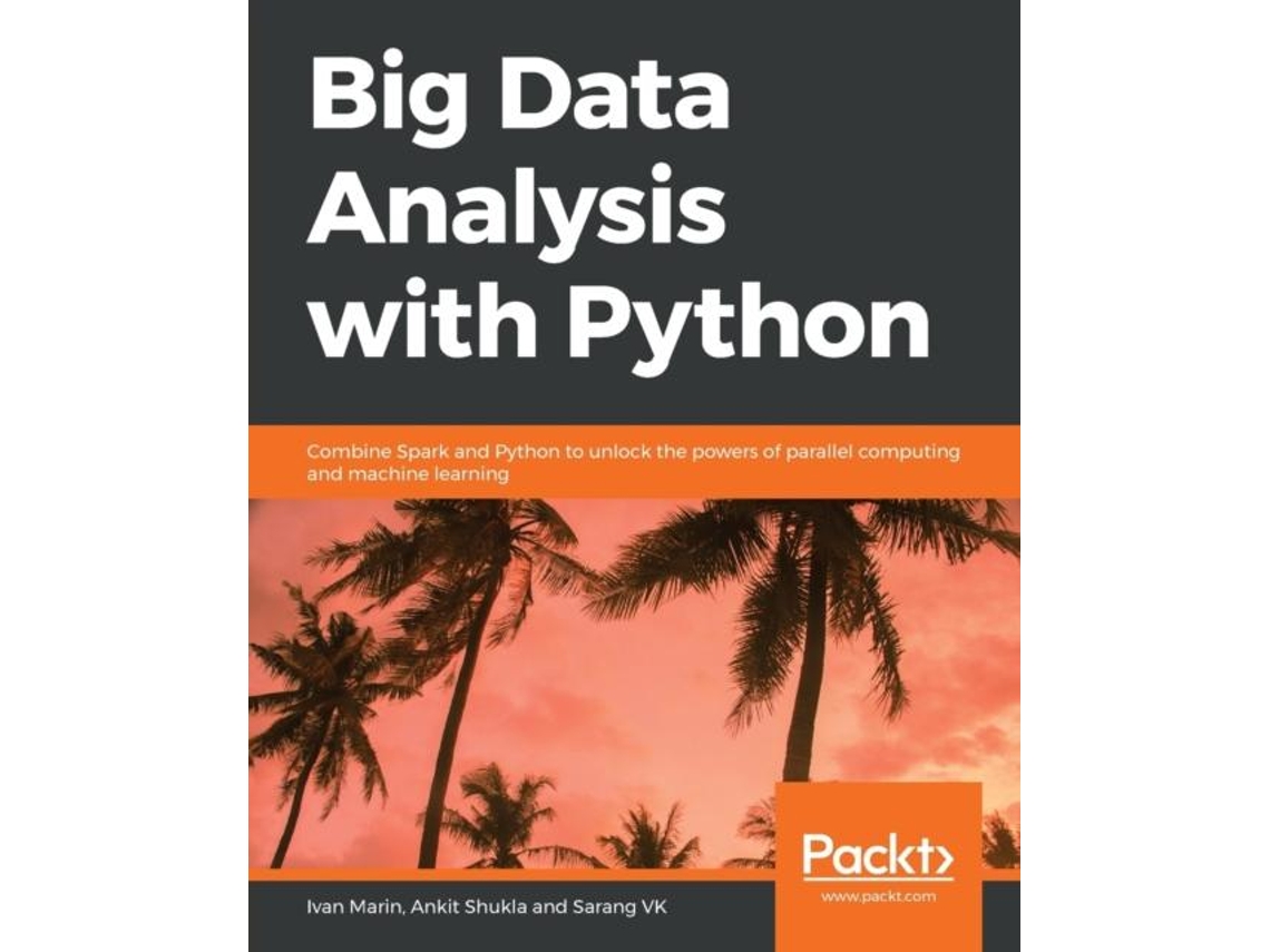 Livro Big Data Analysis With Python De Marin, Ivan Et Al. (inglês)