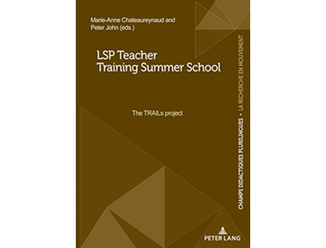 Livro LSP Teacher Training Summer School de Chateaureynaud (Inglês)