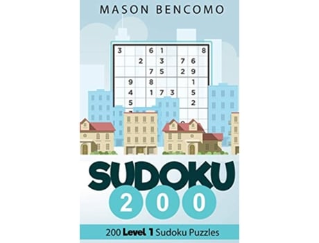 Livro Sudoku 200 Easy Beginner Sudoku Puzzles de Mason Bencomo (Inglês)