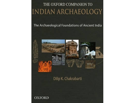Livro The Oxford Companion to Indian Archaeology (Inglês)