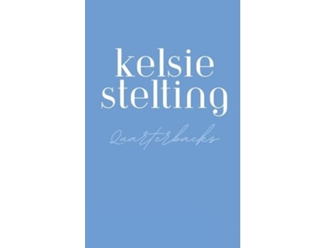Livro Curvy Girls Cant Date Quarterbacks de Kelsie Stelting (Inglês)