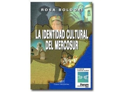 Livro La Identidad Cultural Del Mercosur de Rosa Bolodori (Espanhol)