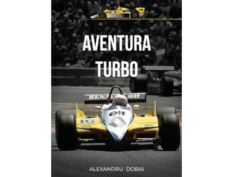 Livro AVENTURA TURBO de Alexandru Dobai (Romeno - Capa Dura)