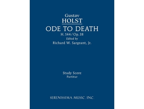 Livro Ode To Death, H.144 De Gustav Holst (inglês)