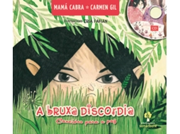 Livro A Bruxa Discordia de Carmen Gil Mama Cabra