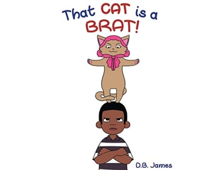 Livro That Cat is a Brat de D B James (Inglês)