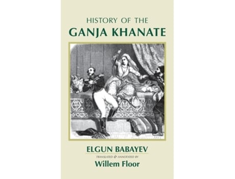 Livro History of the Ganja Khanate de Elgun Babayev (Inglês - Capa Dura)