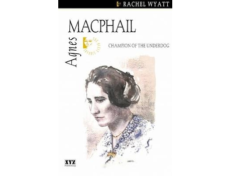 Livro agnes macphail de rachel wyatt (inglês)
