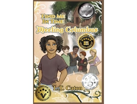 Livro Find Me In Time Meeting Columbus de LT Caton (Inglês)