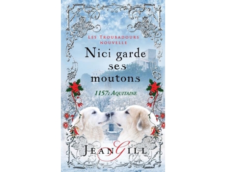 Livro Nici Garde Ses Moutons De Jean Gill (inglês)