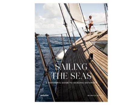 Livro sailing the seas de edited by the sailing collective edited by gestalten (inglês)