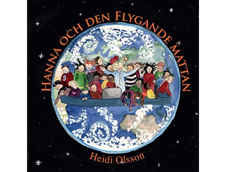 Livro Hanna Och Den Flygande Mattan Swedish Edition de Heidi Olsson (Sueco)
