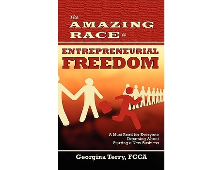 Livro The Amazing Race to Entrepreneurial Freedom de Georgina Terry (Inglês)