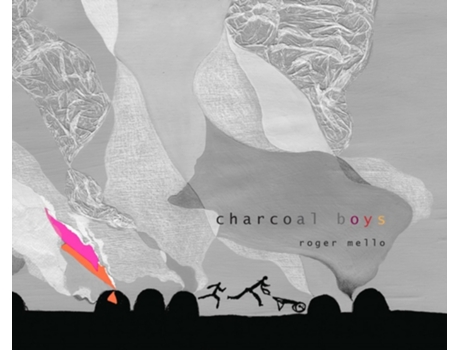 Livro charcoal boys de roger mello (inglês)