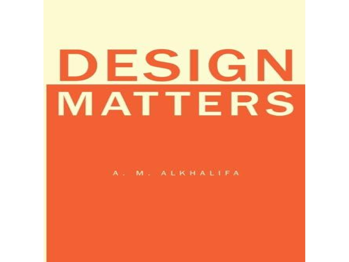 Livro Design Matters de A M AlKhalifa (Inglês)