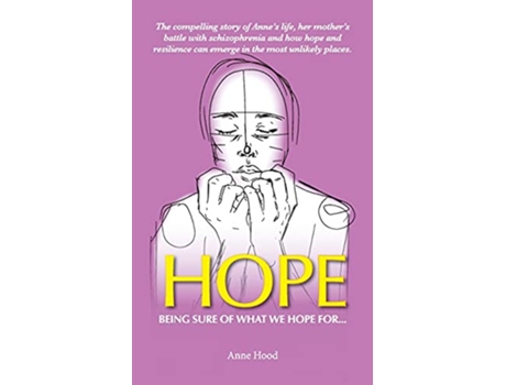 Livro Hope Being sure of what we Hope for de Anne Hood (Inglês)