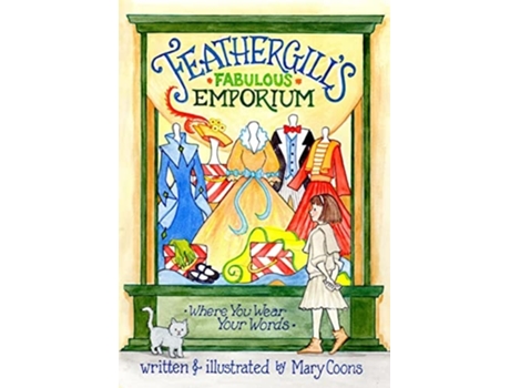 Livro Feathergills Fabulous Emporium De Mary Coons (inglês)