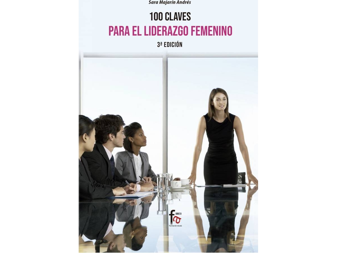 Livro 100 Claves Para Un Liderazgo Femenino Eficiente 3 Edición de Manjarín Andrés Sara (Espanhol)