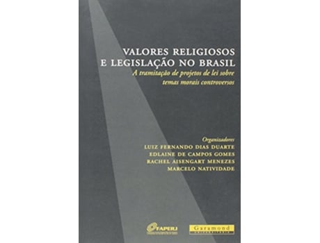 Livro Valores Religiosos E Legislação No Brasil de Marcelo Natividade (Português do Brasil)