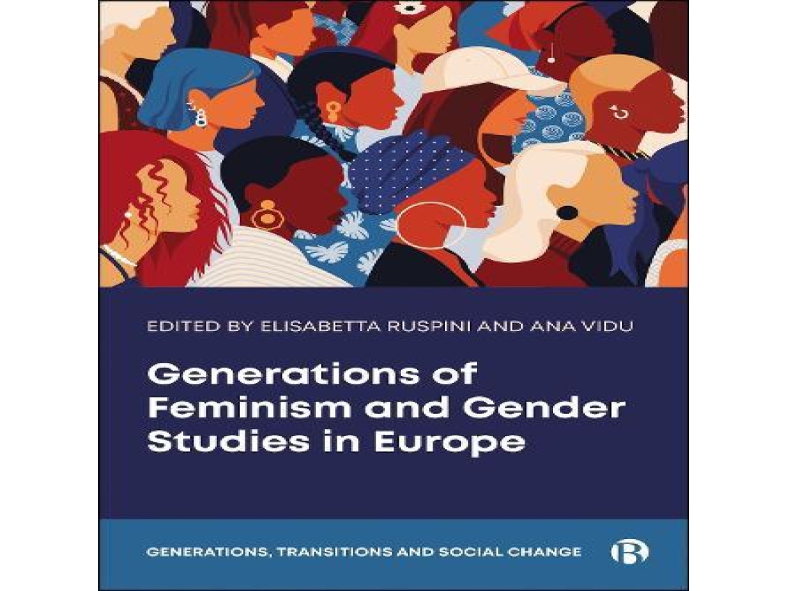Livro Generations of Feminism and Gender Studies in Europe de Bristol University Press (Inglês)