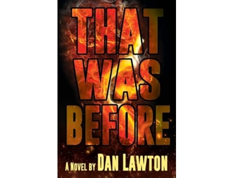 Livro That Was Before De Dan Lawton (inglês)