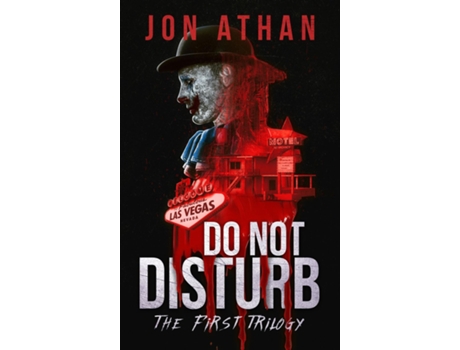 Livro Do Not Disturb The First Trilogy de Jon Athan (Inglês)