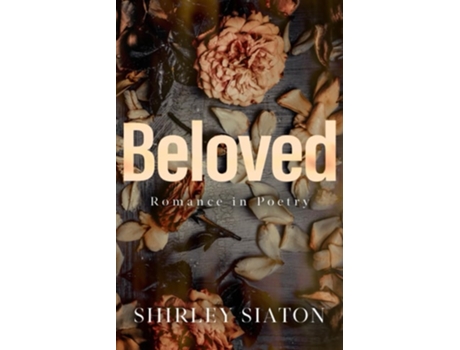 Livro Beloved de Shirley Siaton (Inglês)
