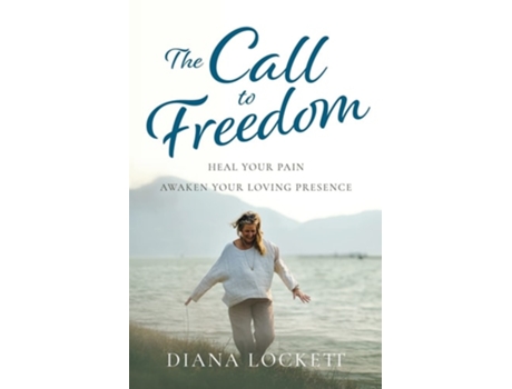 Livro The Call to Freedom de Diana Lockett (Inglês)
