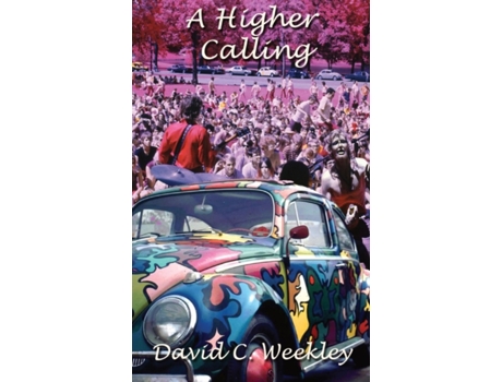 Livro A Higher Calling David C Weekley (Inglês)