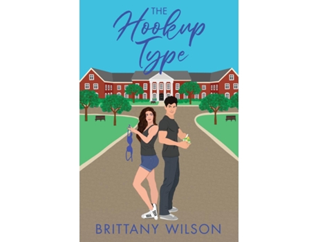 Livro The Hookup Type de Brittany Wilson (Inglês)